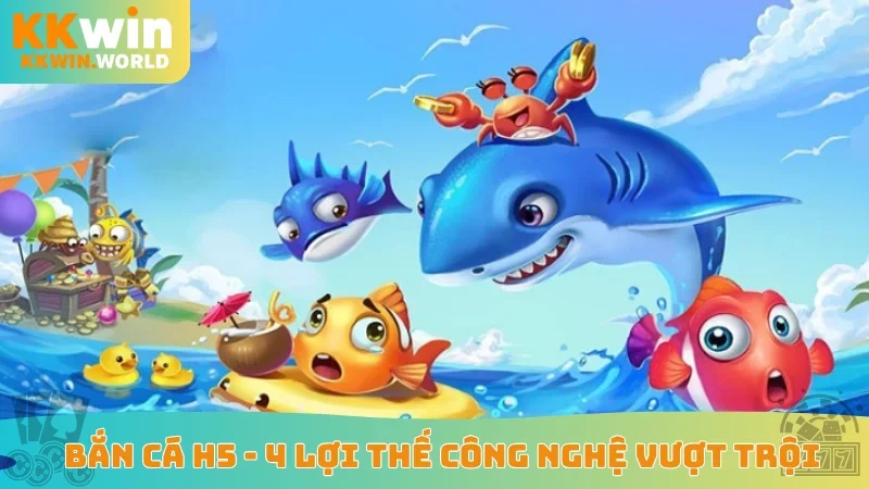 bắn cá H5
