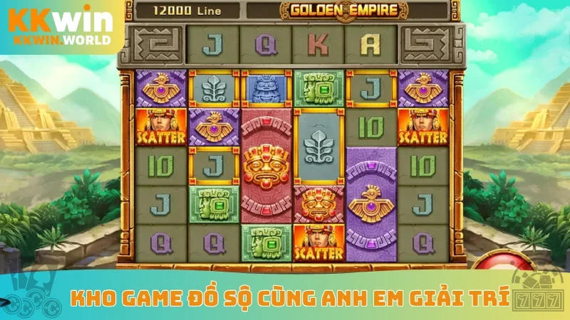 Kho game đồ sộ cùng anh em giải trí