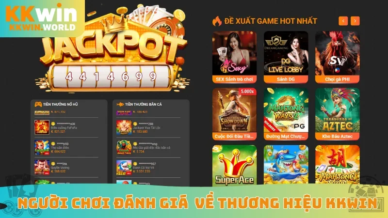 Người chơi đánh giá về thương hiệu KKWin
