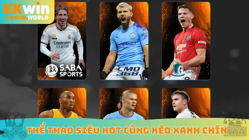 Thể thao siêu hot cùng kèo xanh chín