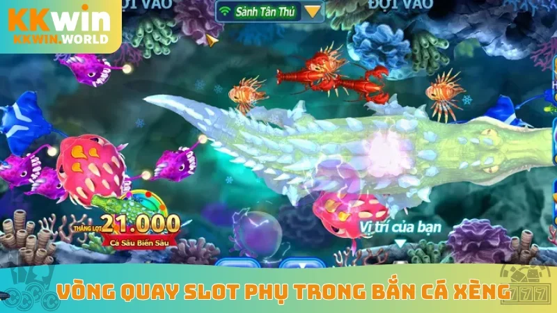 Vòng quay slot phụ trong bắn cá xèng